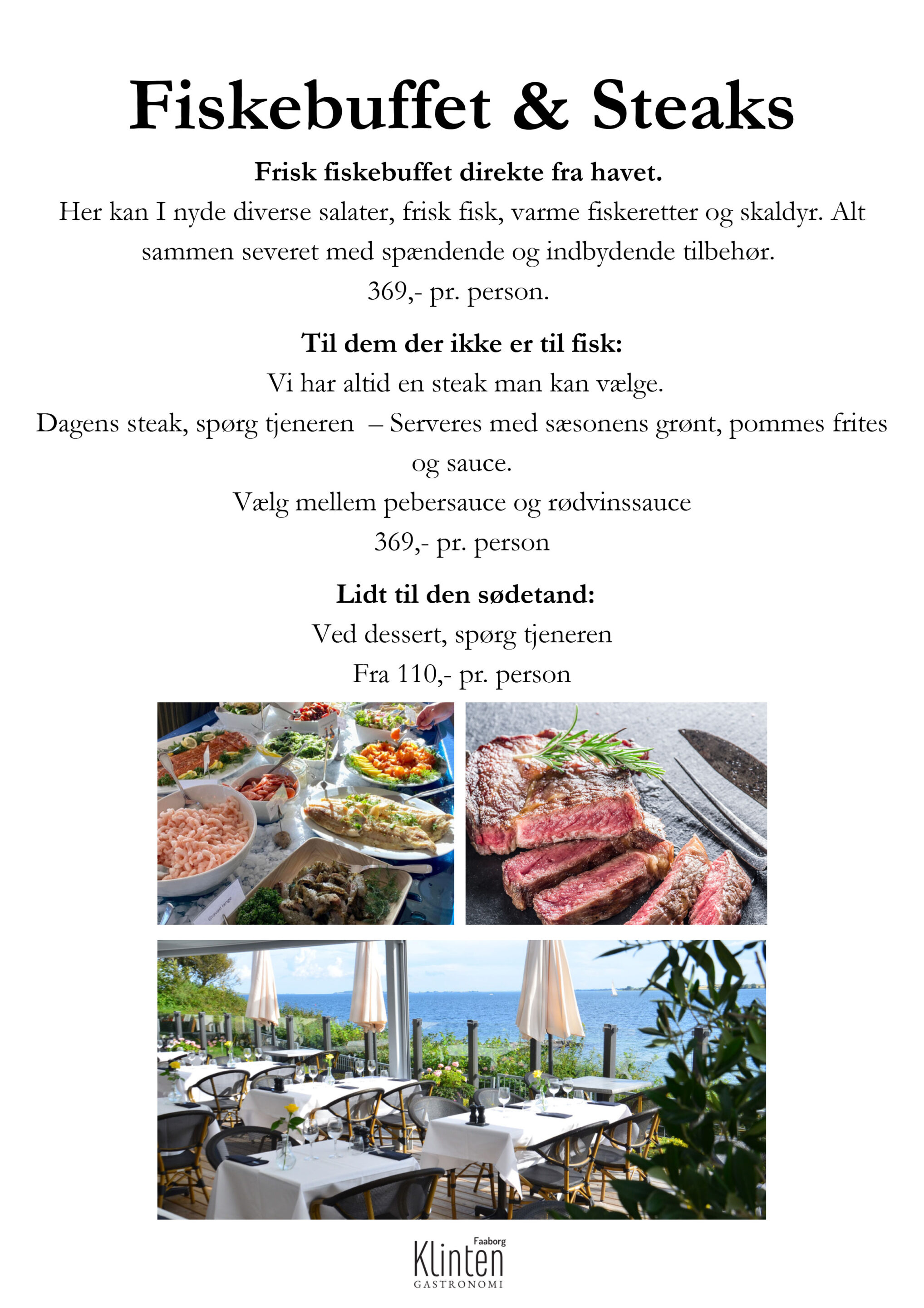 Frisk-fiskebuffet-direkte-fra-havet.-Her-kan-i-nyde-diveres-salater,-friske-fisk,-varme-fiskeretter-og-skaldyr.-Alt-sammen-severet-med-spændende-og-indbydende-tilbehør.-349,--pr.-person.